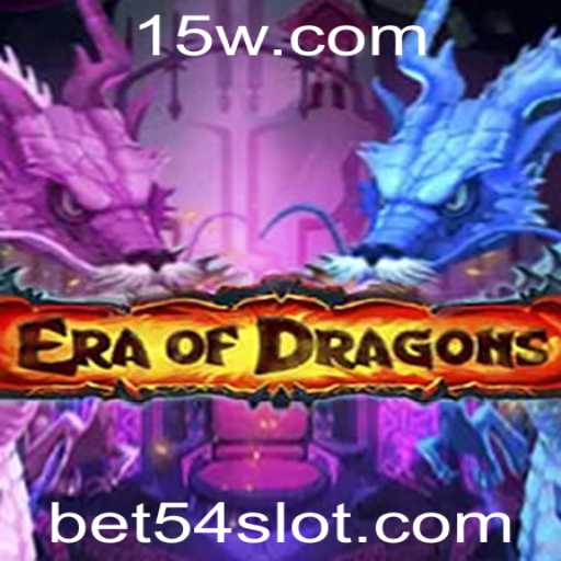 EraOfDragons: Mergulhando no Mundo Fantástico com BET54